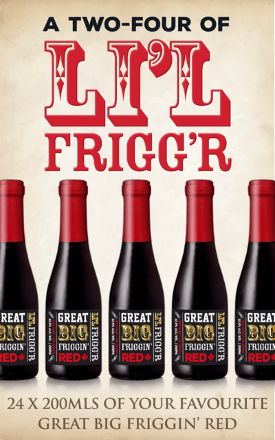 A two-four of Li'l Frigg'r - 24 x 200mls of your favourite Great Big Friggin' Red
